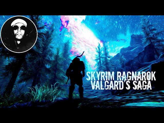 SKYRIM RAGNAROK: VALGARD'S SAGA #1