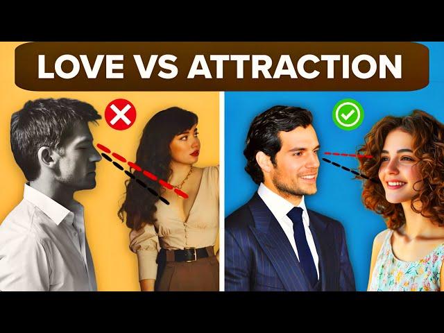 Love or Just Attraction | How to Tell If It's Love or Attraction | Attraction kaise pehchane