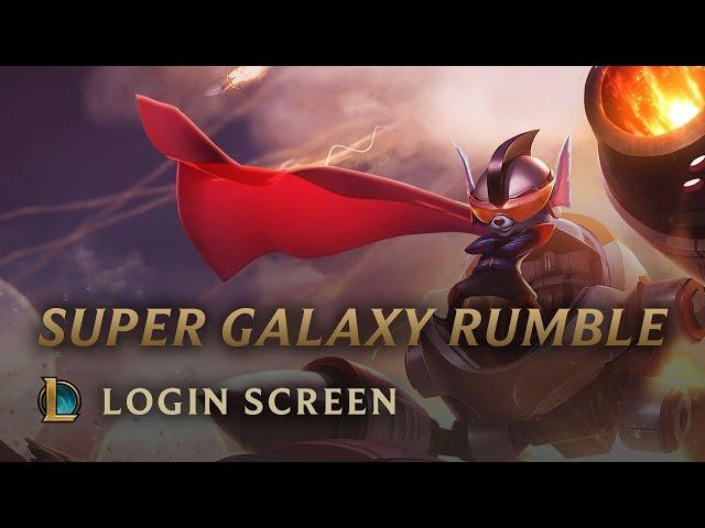 Super Galaxy Rumble | Login Screen - League of Legends