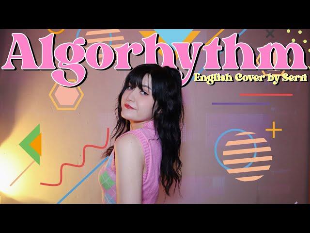 ITZY - Algorhythm || English Cover by SERRI