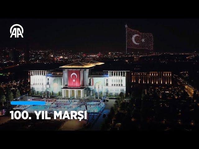 “100. Yıl Marşı” ilk kez icra edildi