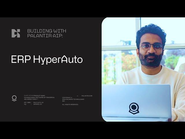 Build with AIP: ERP HyperAuto