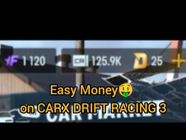 CarX Drift Racing 3 Mobile - How to get Money Easily