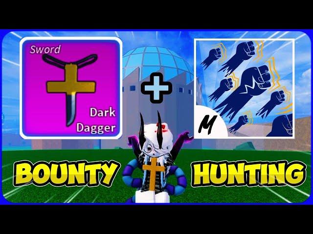 Bloxfruits: How to Bounty Hunt with Dark Dagger and GodHuman | how to combo