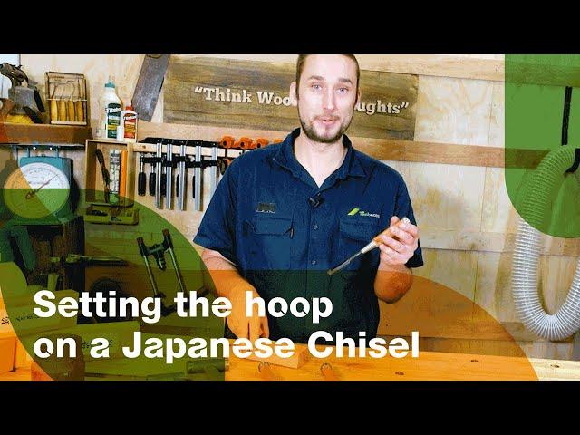Setting The Hoop On A Japanese Chisel - Step by Step
