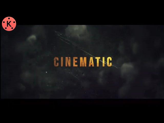 How to Make Cinematic intro in kinemaster on Andro | Kinemaster video editing