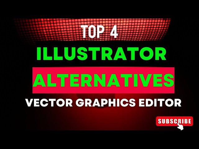 Top 5 Best ILLUSTRATOR Alternatives