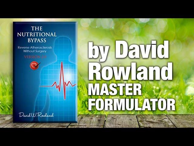 Dr. David Rowland: The Nutritional Bypass: Heart Health Book Review | National Nutrition Canada