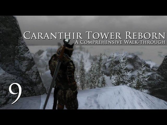 Caranthir Tower Reborn - Part 9