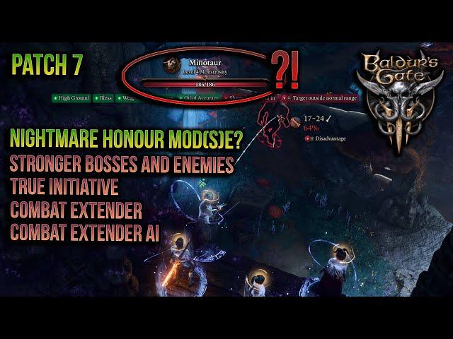 Nightmare MODDED Honor Run 200 HP Minotaurs Gameplay & Commentary | Baldur's Gate 3 - Patch 7