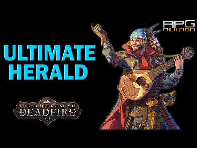 PILLARS OF ETERNITY 2 - ULTIMATE HERALD BUILD