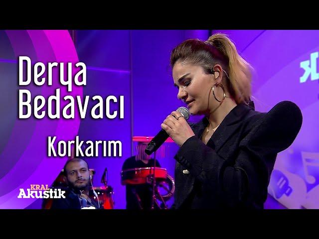 Derya Bedavacı - Korkarım