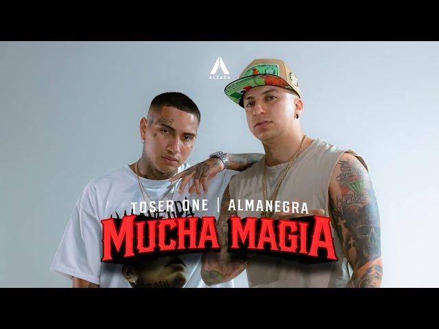 Toser One x Almanegra - Mucha Magia 