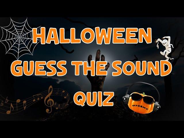 Guess The Halloween Sound Quiz | ESL Halloween Games | 4K