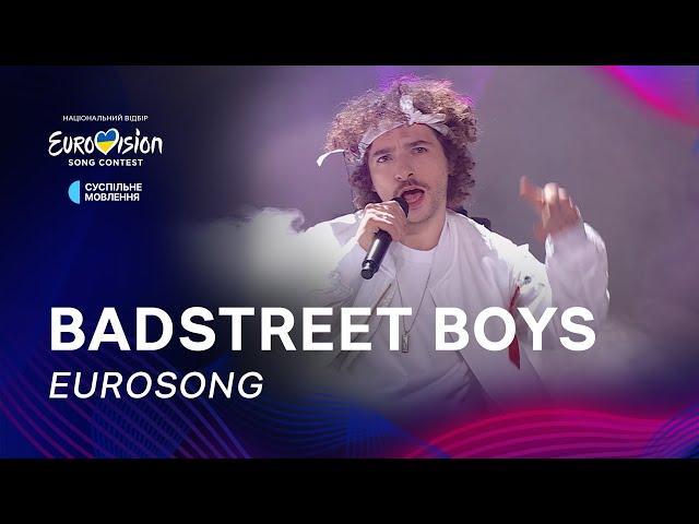 Badstreet Boys — «Eurosong» | Фінал Нацвідбору 2025