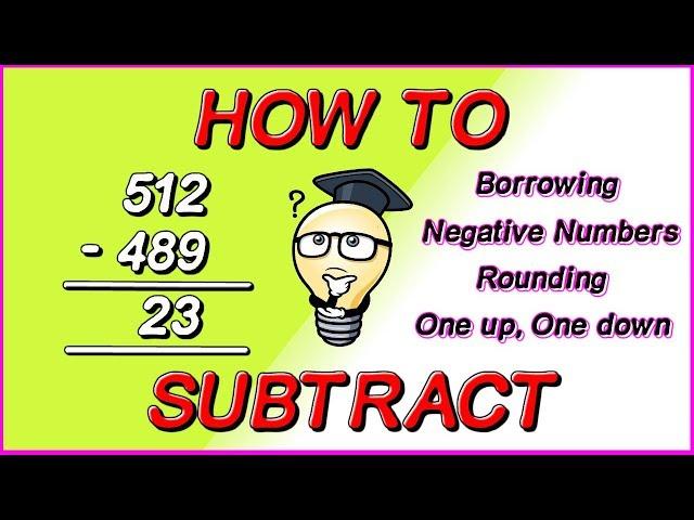 HOW TO SUBTRACT - Using various methods