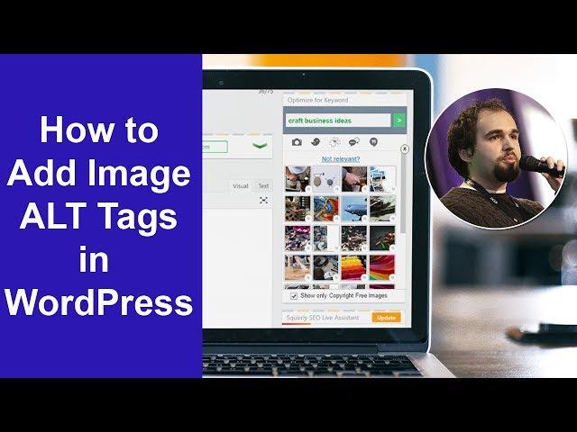 Home SEO: How To Add Image Alt Tags in WordPress Tutorial