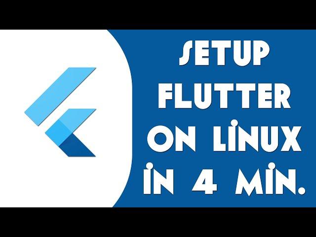 How to setup Flutter on Linux in 4 minutes | 2024