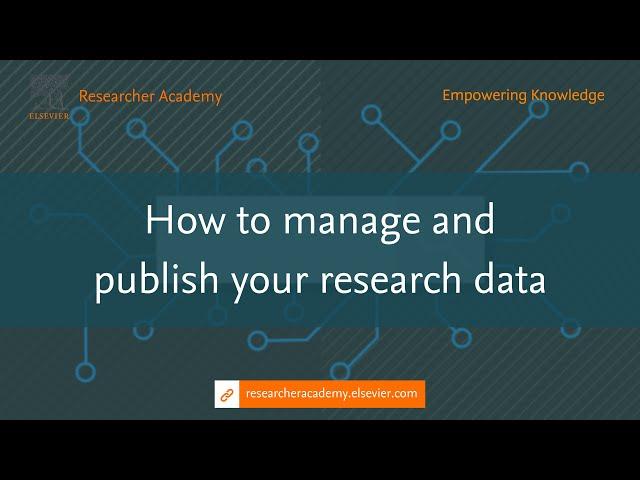 How to manage and publish your research data