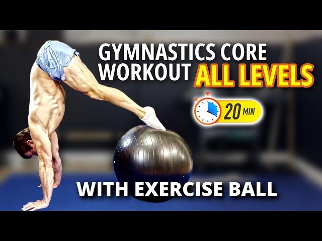 Stability Ball Core Workout | Gymnastics Strength & Balance Training