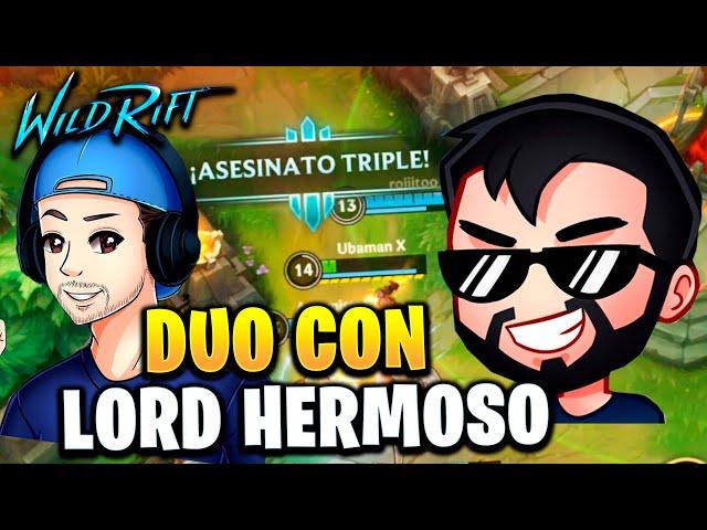 DUO RANKED CON LORD HERMOSO A MASTER | Wild Rift