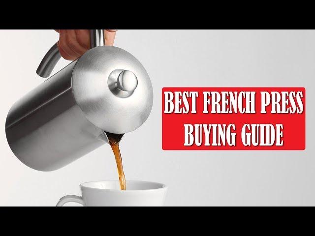 Best French Press Coffee Maker - Buying Guide