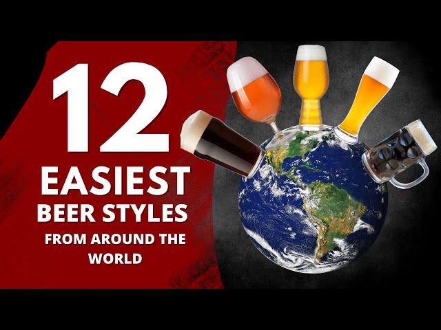 The 12 EASIEST BEERS TO BREW From Around the World & WHY