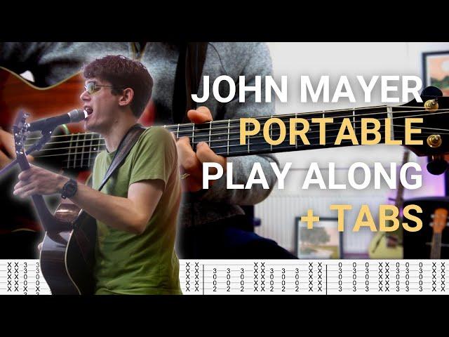 John Mayer | Portable | GUITAR PLAYALONG + TAB