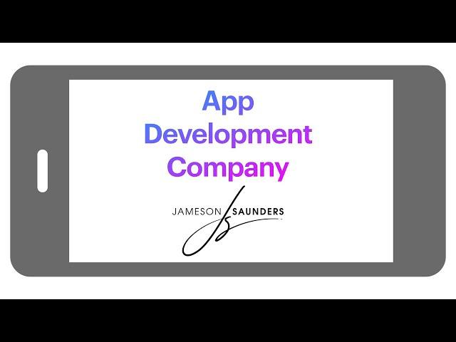 Mobile App Development Company - Jameson Saunders