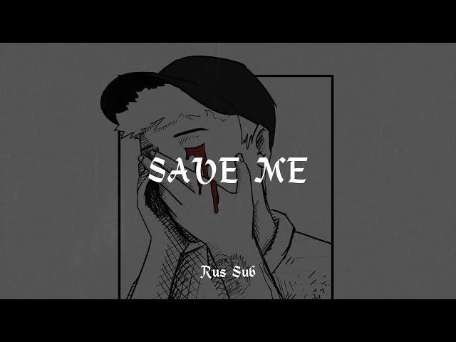 Josh A - SAVE ME [RUS SUB/Перевод]