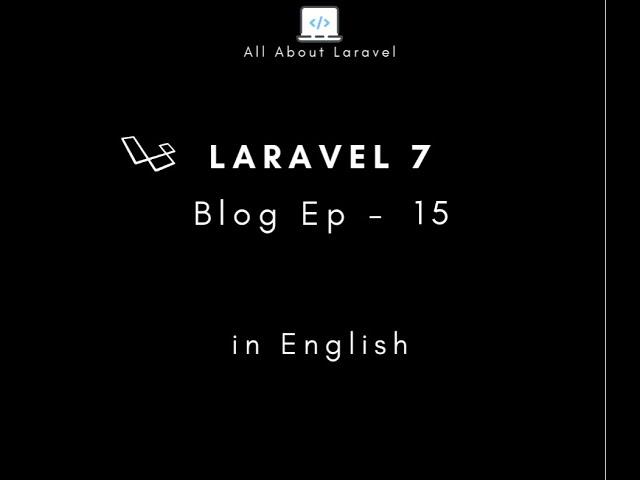 Laravel 7 blog (Episode-15 how to Delete Records (category) using Ajax and Datatables in english)