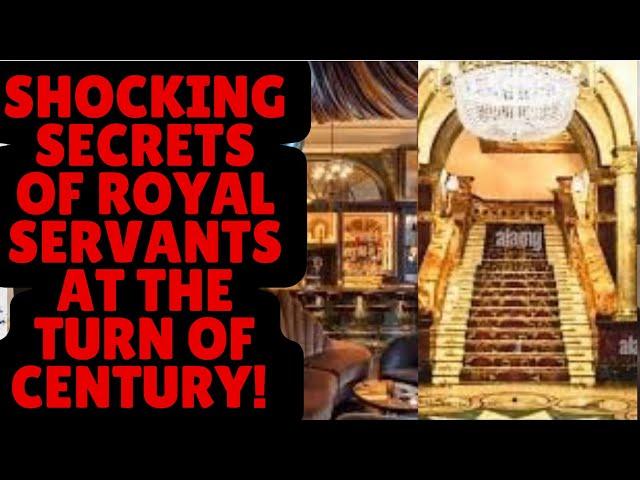 THE SHOCKING SECRETS OF ROYAL SERVANTS #royal #servants #history