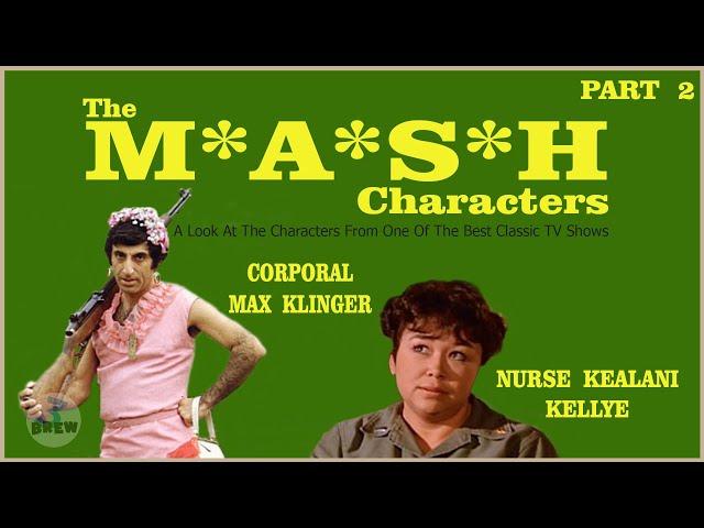 M*A*S*H Characters Part 2, Klinger & Nurse Kellye