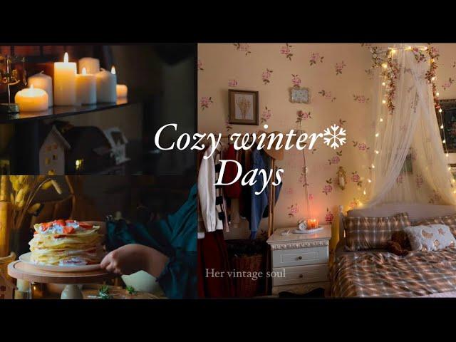 Winter days️Cozy decorations, winter closet organization, Sweet treat, End of year reflections