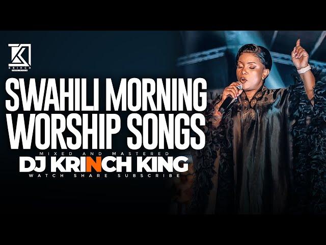 WAKE UP to the Most POWERFUL Spirit Filled Swahili Worship Songs