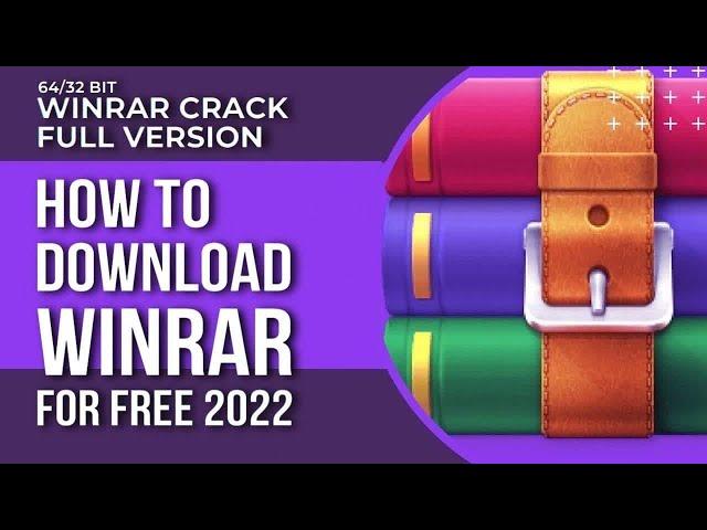 Winrar Crack: FREE Download Now! FULL Activated [November Updated] 100% Working!