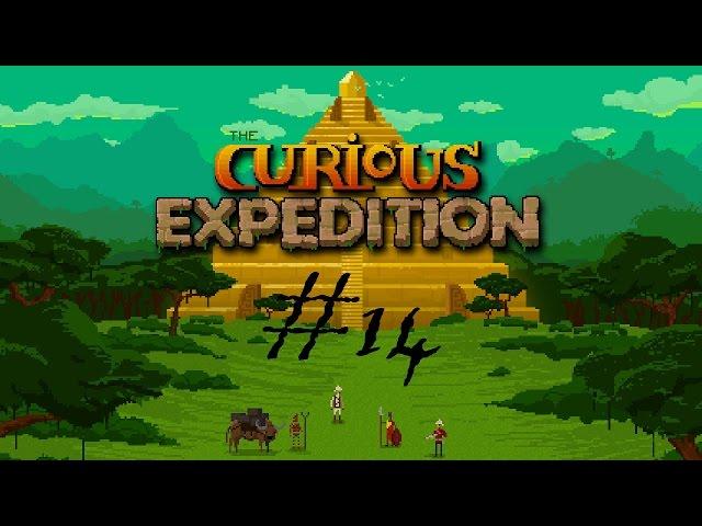 Let's Play - Curious Expedition (Alpha 22) - #14 - Uppsi dupsi!