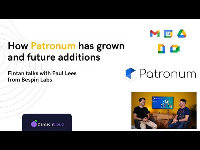 Fintan Murphy and Paul Lees talk about the future of Patronum - Damson Cloud