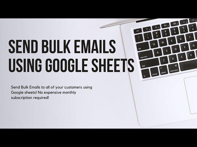 How to send bulk emails using Google Sheets