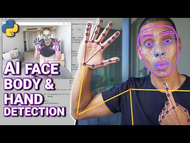 AI Face Body and Hand Pose Detection with Python and Mediapipe