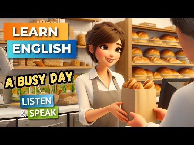 A busy Day at Bakery  | Improve Your English | English Listening Skills - Speaking Skills.