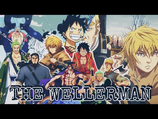 「Vinland Saga/One Piece」 [AMV] -THE WELLERMAN