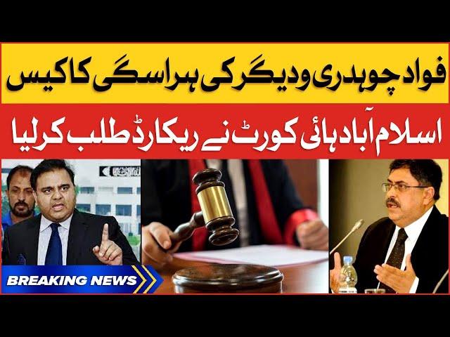 Fawad Chaudhry And Other Parliament Members Case | IHC Called For Records | Breaking News