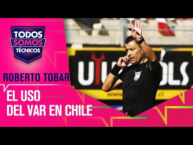 Roberto TOBAR explicó cómo se dan los llamados del VAR - Todos Somos Técnicos