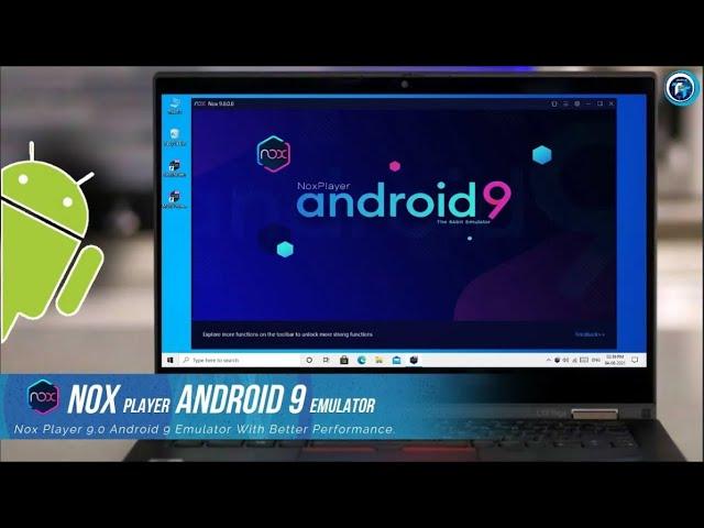 NOX Player New Version 9.0 The Best Android 9 Emulator For High Fps Mobile Gaming For PC