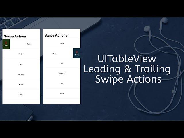 How To Implement UITableView Leading & Trailing Swipe Actions in Swift iOS