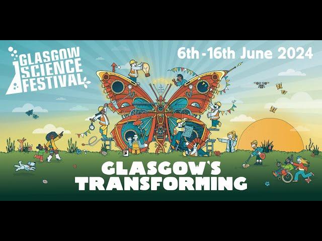 Glasgow Science Festival 2024: Glasgow's Transforming Highlights