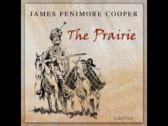 The Prairie - A Tale by James Fenimore COOPER read by William Peck Part 1/3 | Full Audio Book