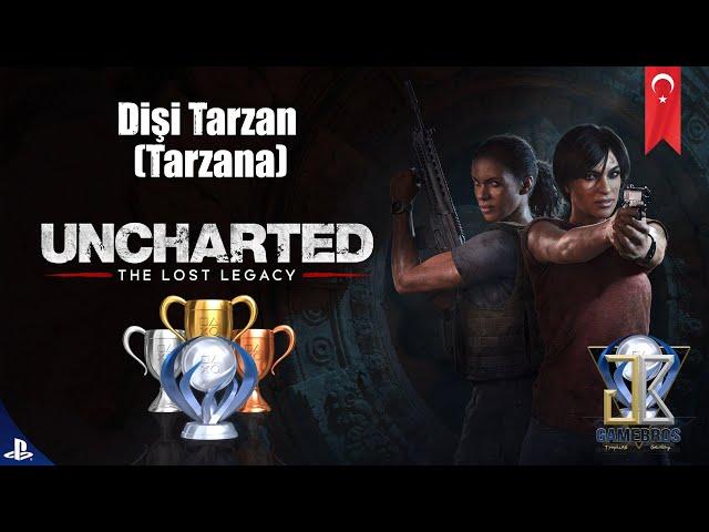 Uncharted The Lost Legacy - Dişi Tarzan (Tarzana) trophy