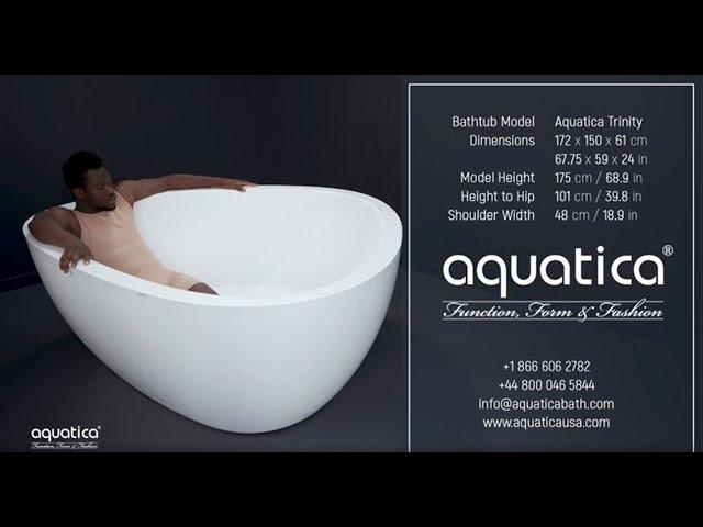 Aquatica Trinity Freestanding Bathtub Demo Video for People of Average Height